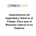 Capacitaciones de Seguridad y Salud en el Trabajo Clave para el Bienestar Laboral en tu Empresa