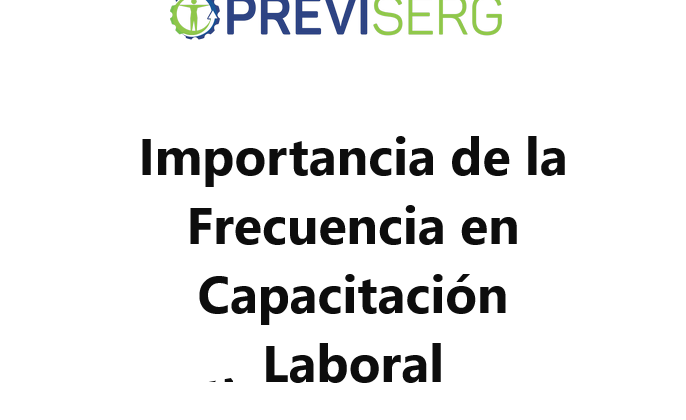 Importancia de la Frecuencia en Capacitación Laboral